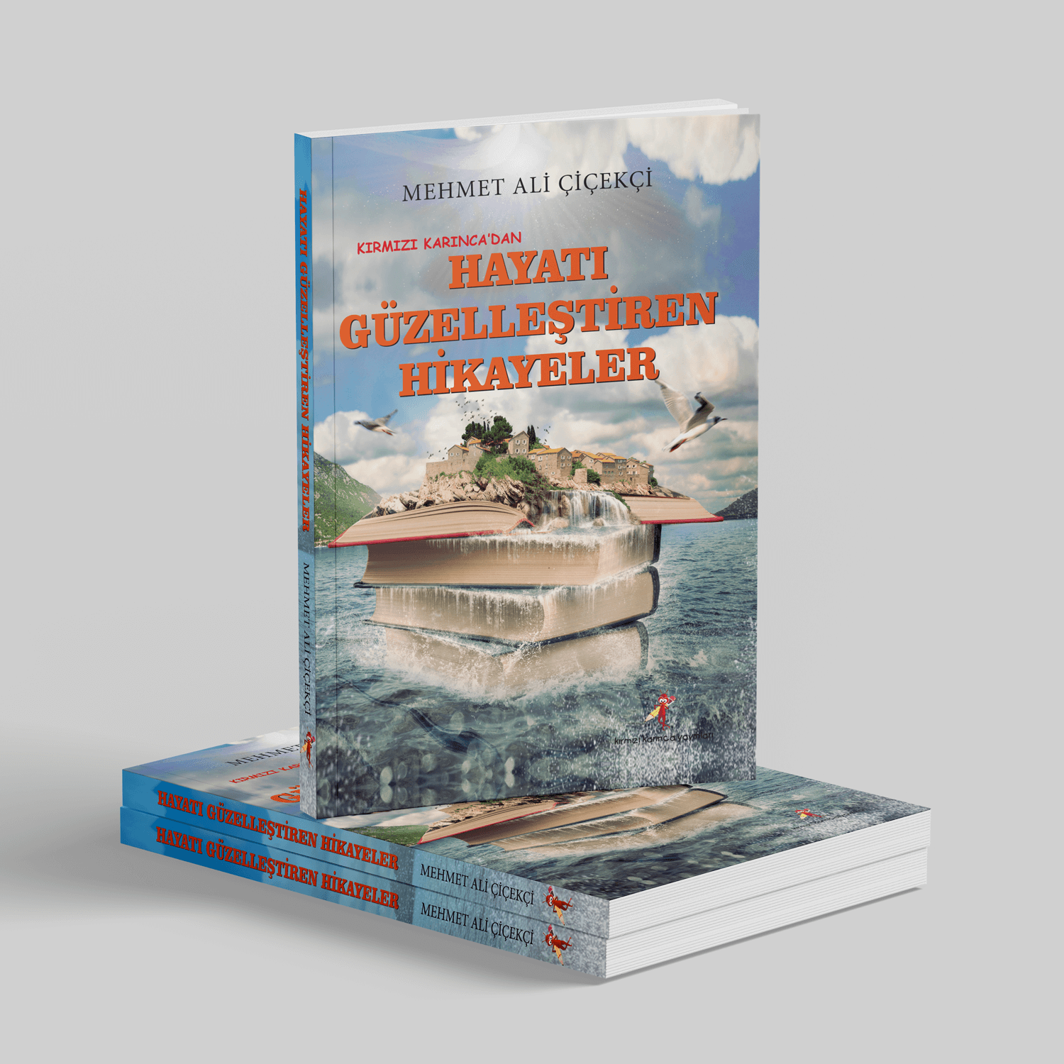 Hayatı Güzelleştiren Hikayeler