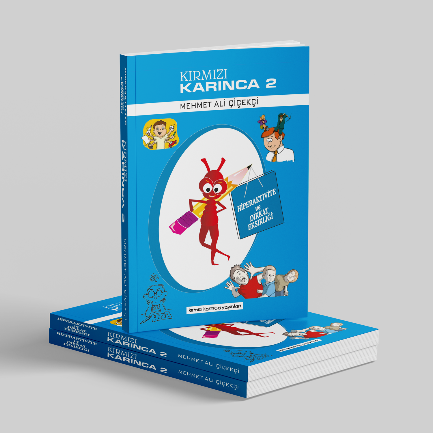 Kırmızı Karınca 2 Hiperaktivite ve Dikkat Eksikliği